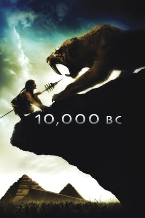 10,000 BC (2008) Hindi Dual Audio 350MB Movie Poster