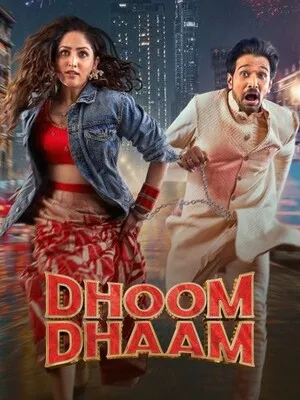 Dhoom Dhaam 2024 Hindi Dual Audio Movie Poster