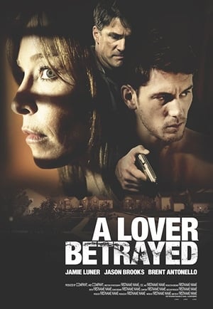 A Lover Betrayed 2017 Hindi Dual Audio [950MB] Movie Poster