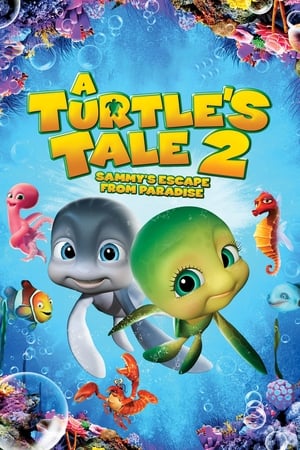 A Turtle's Tale 2: Sammy's Escape from Paradise (2012) Hindi Dual Audio [1.3GB] Movie Poster