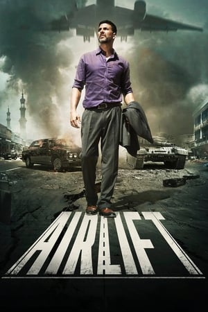 Airlift (2016) Full Movie BBRip [950MB] Download Movie Poster