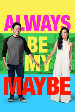 Always Be My Maybe (2019) Hindi Dual Audio 330MB Movie Poster