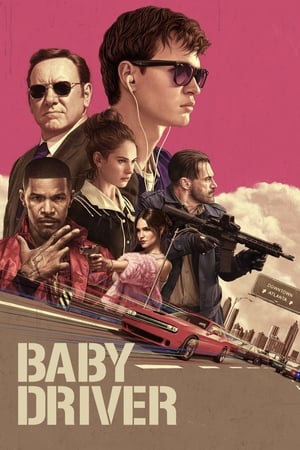 Baby Driver (2017) Movie [500MB] Download Movie Poster