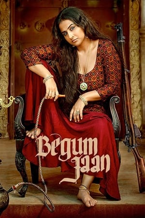Begum Jaan (2017) Full Movie DVDSCR [700MB] Download Movie Poster