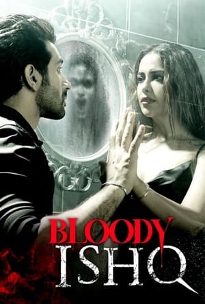 Bloody Ishq 2024 Hindi – – Movie Poster