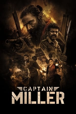 Captain Miller 2024 Hindi – Movie Poster