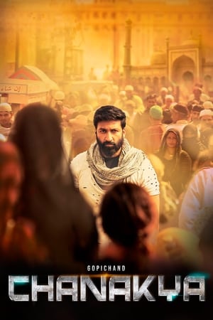 Chanakya (2019) (Hindi – Telugu) Dual Audio 450MB Movie Poster