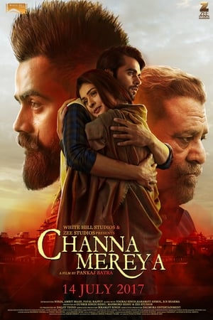 Channa Mereya 2017 190mb Punjabi movie Download Movie Poster