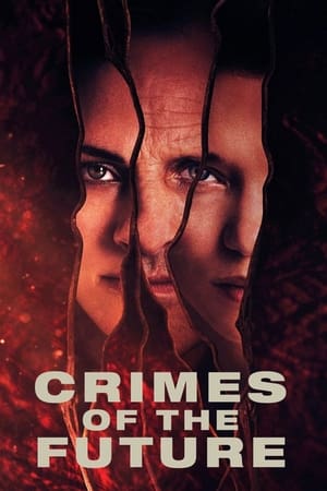 Crimes of the Future 2022 Hindi (HQ Dub) Dual Audio – Movie Poster
