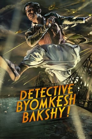 Detective Byomkesh Bakshy 2015 Movie [1GB] Movie Poster