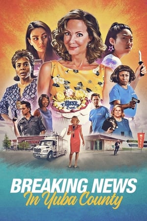 Breaking News in Yuba County (2021) Movie (English) – – Movie Poster