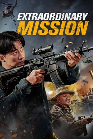 Extraordinary Mission (2017) Hindi Dual Audio [1GB] Movie Poster