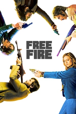 Free Fire (2016) Hindi Dual Audio 300MB Movie Poster