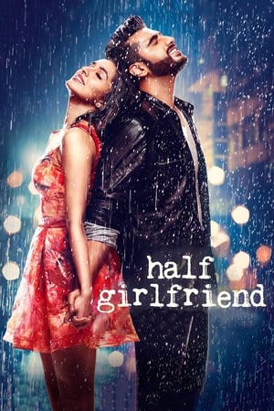 Half Girlfriend 2017 380MB Full Movie Download Movie Poster