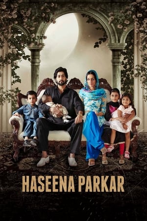 Haseena Parkar (2017) Movie [1.0GB] Movie Poster