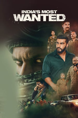 India's Most Wanted (2019) Hindi Movie Pre- [700MB] Movie Poster
