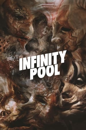 Infinity Pool (2023) Hindi Dual Audio – Movie Poster