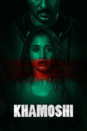 Khamoshi (2019) Hindi Movie [1.1GB] Movie Poster