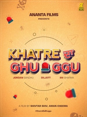 Khatre Da Ghuggu 2020 Punjabi Movie – [350MB] Movie Poster