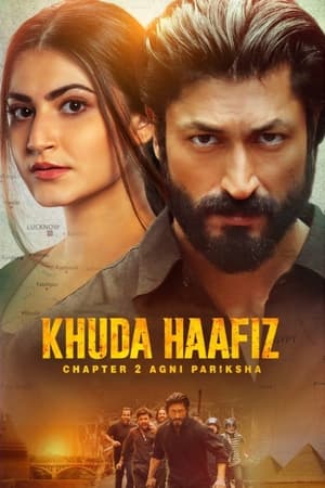 Khuda Haafiz Chapter 2 Agni Pariksha (2022) Hindi Movie – Movie Poster