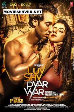 Luv Shuv Pyar Vyar (2017) Movie [850MB] Movie Poster