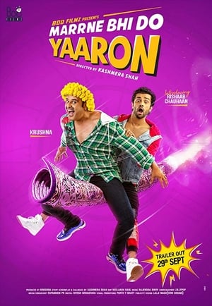 Marne Bhi Do Yaaron (2019) Hindi Dual Audio 350MB Movie Poster