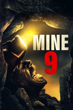 Mine 9 (2019) Hindi Dual Audio 300MB Movie Poster
