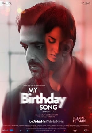 My Birthday Song 2018 Movie - [260MB] Movie Poster