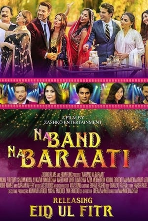 Na Band Na Baraati 2018 Urdu Movie [1.2GB] Movie Poster