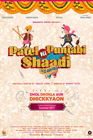 Patel Ki Punjabi Shaadi 2017 360MB Movie Download Movie Poster