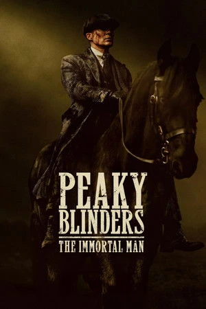 Peaky Blinders The Immortal Man 2026 Hindi Audio Movie Poster