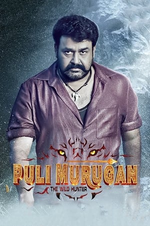 Pulimurugan (2016) Dual Audio [hindi - Malayalam] Full Movie - 1.7GB Movie Poster