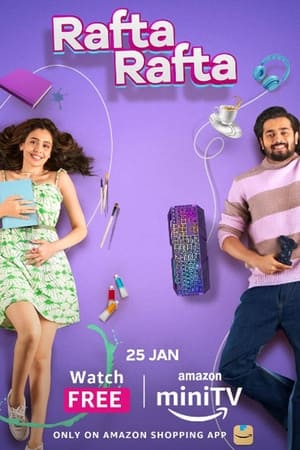 Rafta Rafta 2022 Season 1 Hindi – – Movie Poster