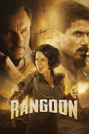 Rangoon 2017 Full Movie DTHRip [1.2GB] Download Movie Poster
