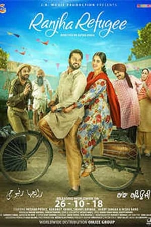 Ranjha Refugee 2018 Hindi Movie Pre- [700MB] Movie Poster