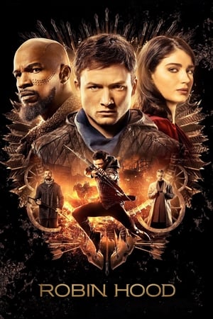 Robin Hood 2018 Hindi Dual Audio [1GB] Movie Poster