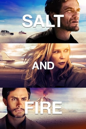 Salt and Fire (2016) Movie [400MB] Download Movie Poster