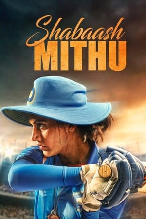 Shabaash Mithu (2022) Hindi Movie – Movie Poster