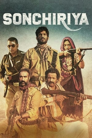 Sonchiriya (2019) Hindi Movie - [400MB] Movie Poster