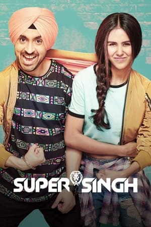 Super Singh 2017 Movie (Punjabi) [1.1GB] Movie Poster
