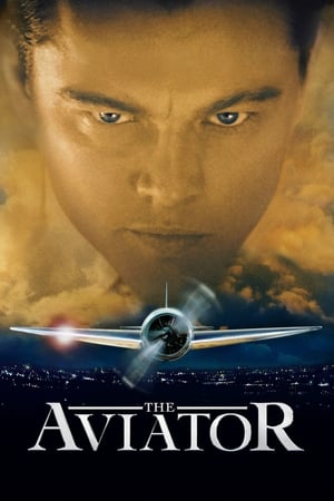 The Aviator (2004) Hindi Dual Audio [1.4GB] Movie Poster