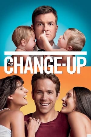 The Change-Up (2011) Hindi Dual Audio [880MB] Movie Poster