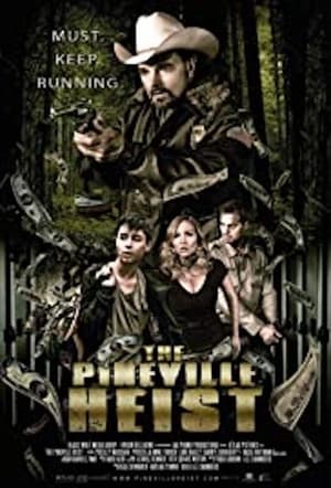 The Pineville Heist (2016) Hindi Dual Audio [900MB] Movie Poster