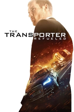 The Transporter Refueled (2015) Hindi Dual Audio [950MB] Movie Poster
