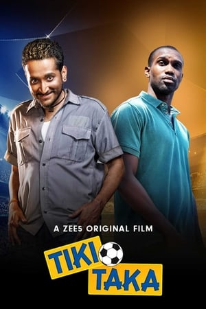 Tiki Taka (2020) Hindi Movie [800MB] Movie Poster