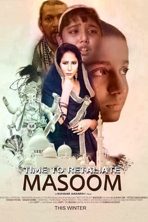 Time To Retaliate: MASOOM (2019) Hindi Movie [880MB] Movie Poster