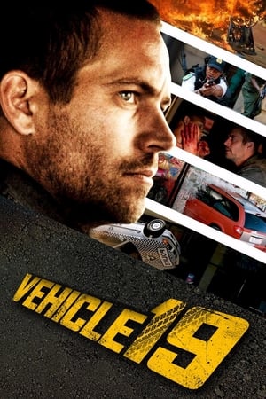 Vehicle 19 (2013) Hindi Dual Audio [770MB] Movie Poster
