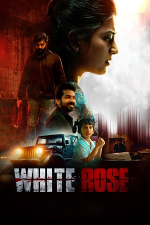 White Rose 2024 - Tamil CAM Movie Poster