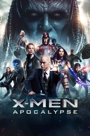 X-Men: Apocalypse (2016) Hindi Dual Audio [2.6 GB] Movie Poster
